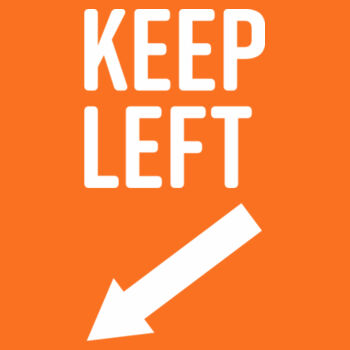 Keep Left: Straight fit Design
